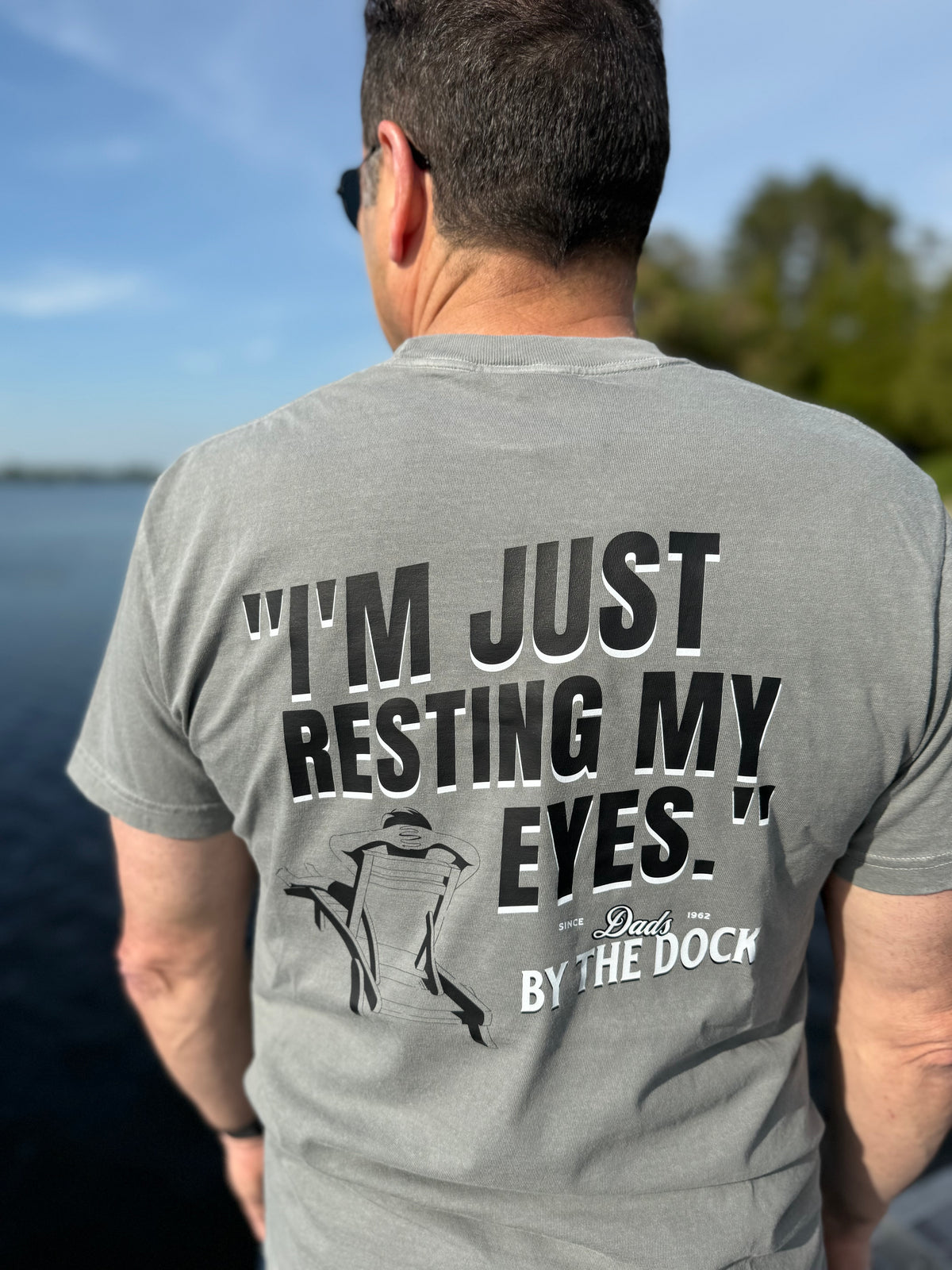 “I’m Just Resting My Eyes” Dad Tee