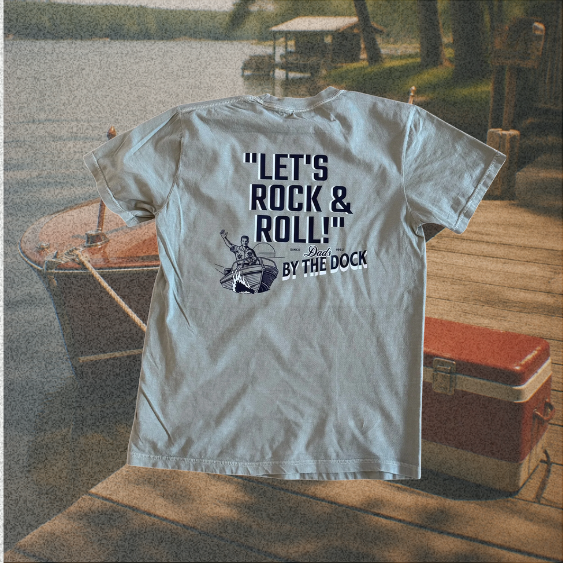 “Let’s Rock and Roll” Dad Tee