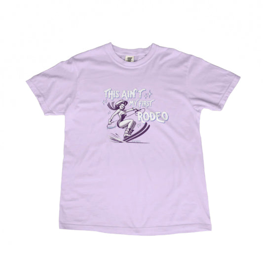 This Ain’t My First Rodeo Tee