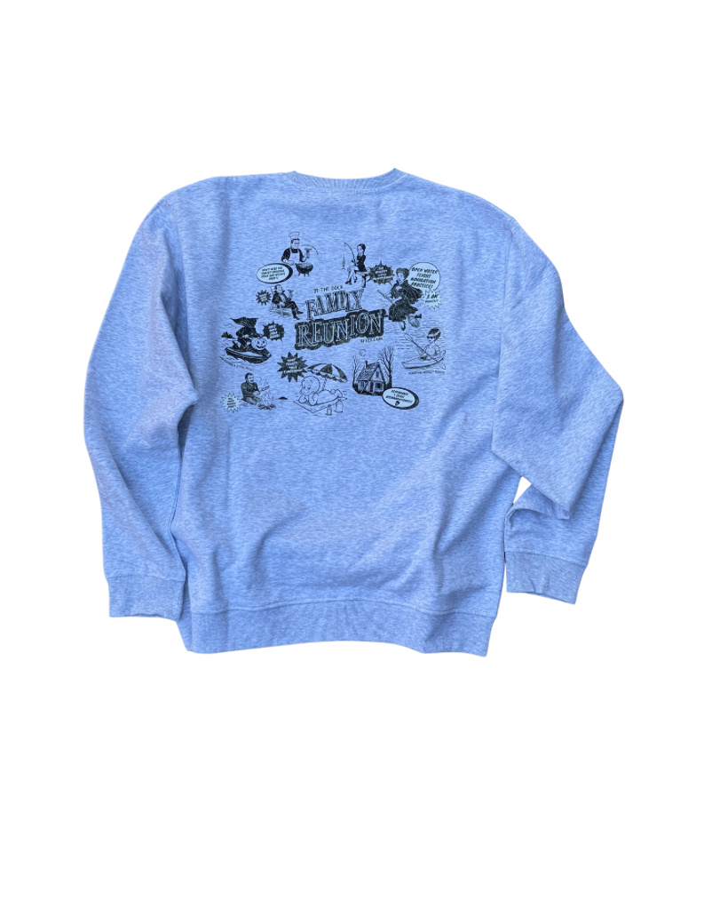 Family Reunion After Dark Crewneck