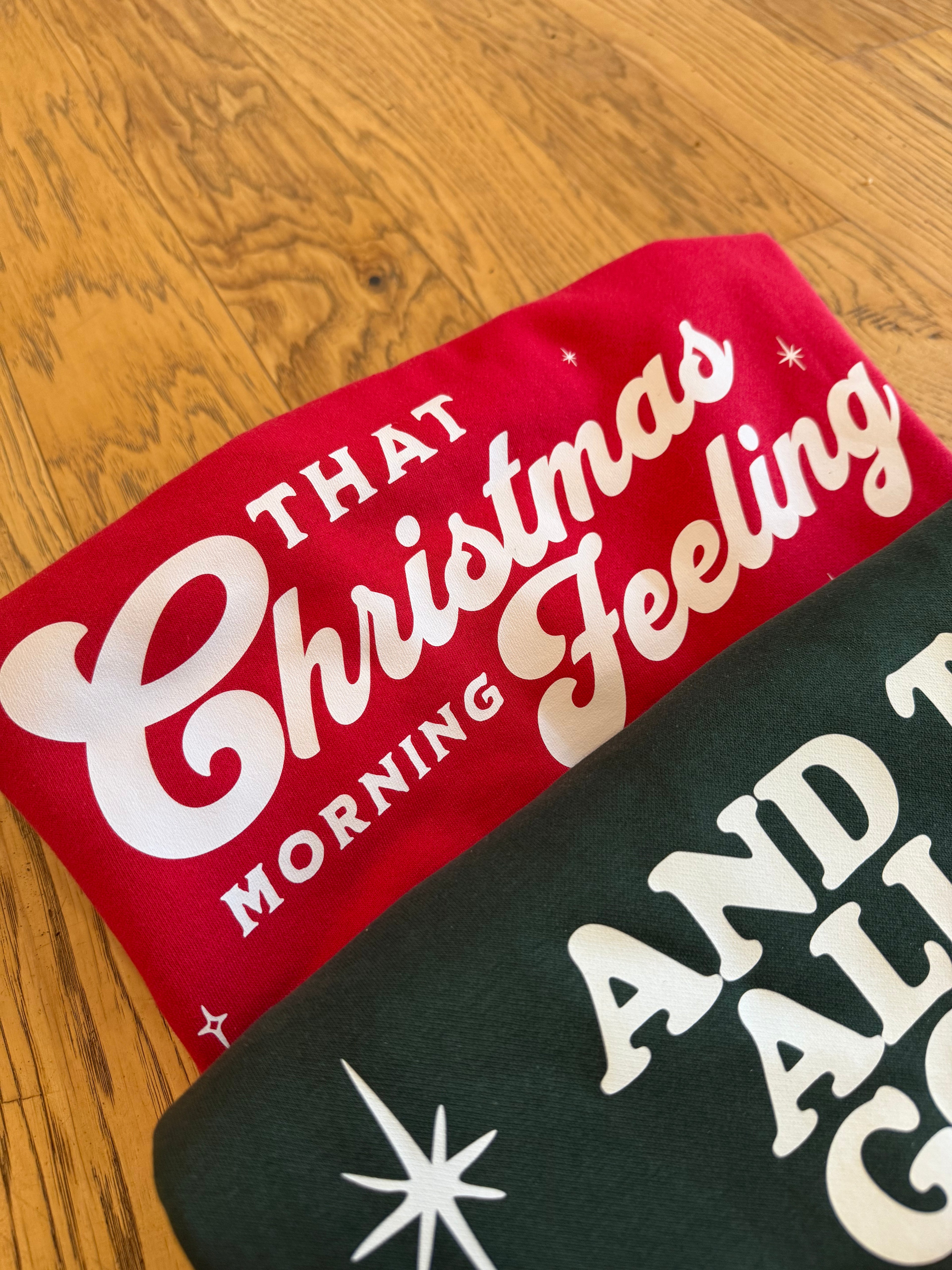That Christmas Morning Feeling Limited Edition Crewneck